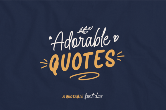 Adorable Quotes Duo Typeface for Makers