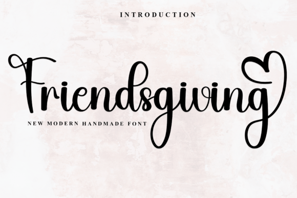 Friendsgiving Font: A Warm Script for Designers